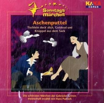 9783899459807: Ki.Ka Sonntagsmrchen, Audio-CDs, Nr.6 : Aschenputtel, 1 Audio-CD