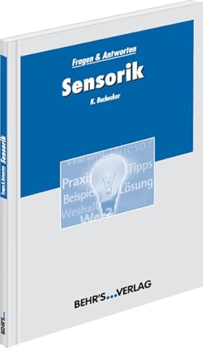 Stock image for Sensorik - Fragen & Antworten: Fragen & Antworten for sale by Buchmarie