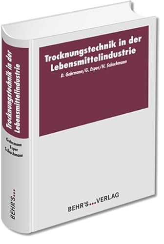 9783899475173: Trocknungstechnik in der Lebensmittelindustrie