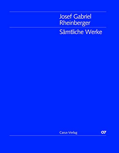9783899480047: Josef Gabriel Rheinberger Gesamtausgabe Band 05: Messe in C op. 169
