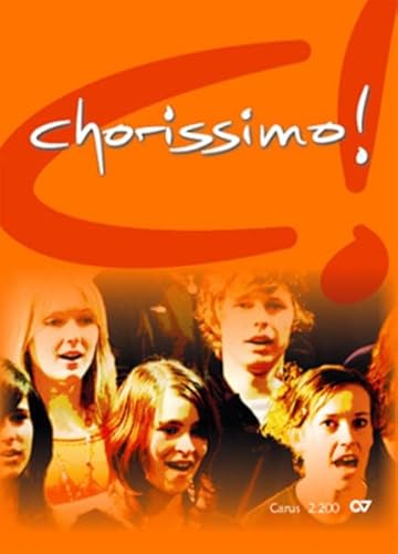 9783899481075: Chorissimo: Chorbuch fr die Schule