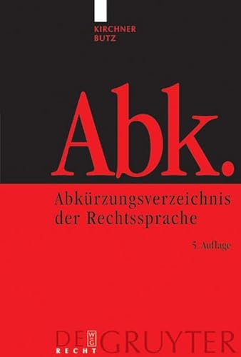 Beispielbild fr Kirchner/Butz. Abkrzungsverzeichnis der Rechtssprache zum Verkauf von Buchpark