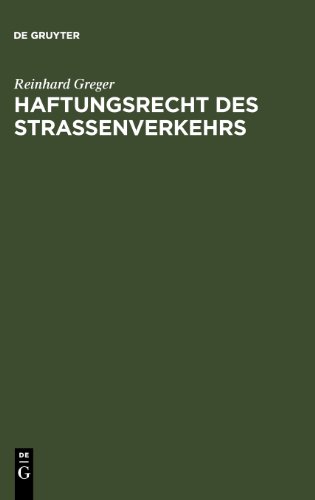 Beispielbild fr Haftungsrecht des Straenverkehrs. Handbuch und Kommentar (De Gruyter Kommentar) zum Verkauf von medimops