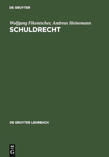 Beispielbild fr Schuldrecht Gruyter - de Gruyter Lehrbcher de Gruyter Lehrbuch zum Verkauf von medimops