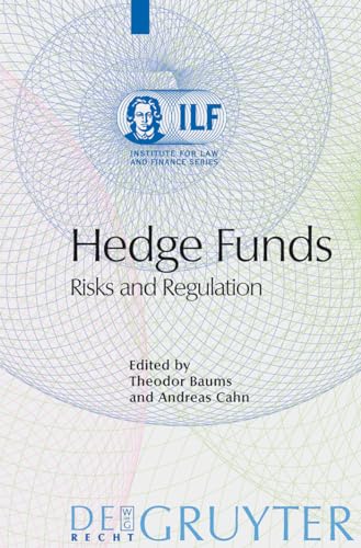 9783899491494: Hedge Funds: Risks and Regulation (Institute for Law and Finance Series, 1)