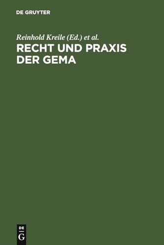 Imagen de archivo de Recht und Praxis der GEMA: Handbuch und Kommentar (German Edition) a la venta por Fachbuch-Versandhandel