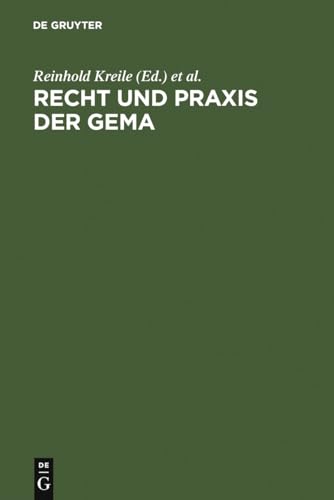 Stock image for Recht und Praxis der GEMA: Handbuch und Kommentar (German Edition) for sale by Fachbuch-Versandhandel