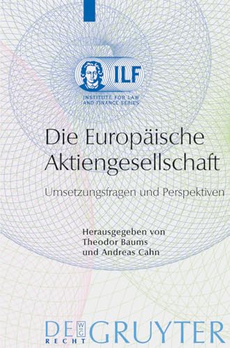 Stock image for Die Europische Aktiengesellschaft: Umsetzungsfragen und Perspektiven for sale by Thomas Emig