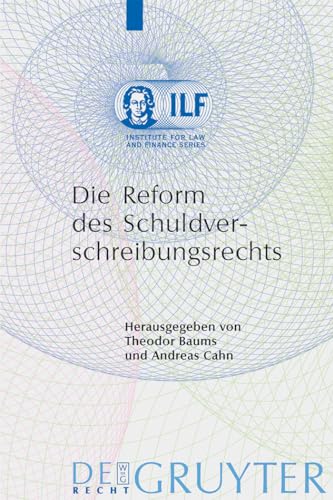 Stock image for Die Reform des Schuldverschreibungsrechts. for sale by Antiquariat  Werner Haschtmann