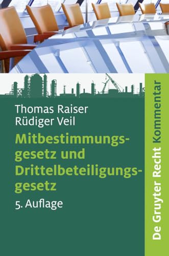 9783899492309: Mitbestimmungsgesetz Und Drittelbeteiligungsgesetz: Kommentar