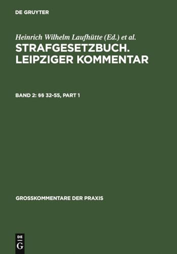 Beispielbild fr Strafgesetzbuch. Leipziger Kommentar /  32-55 zum Verkauf von Buchpark