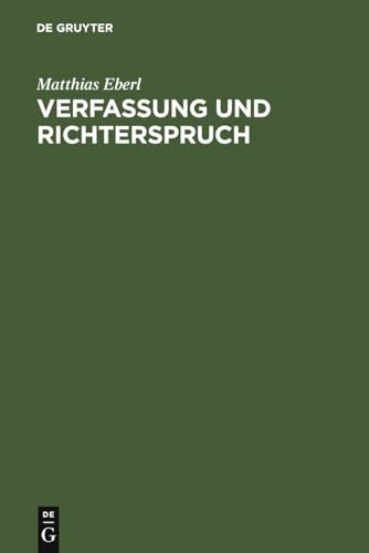 Verfassung und Richterspruch : rechtsphilosophische Grundlegungen zur Souveränität, Justiziabilit...