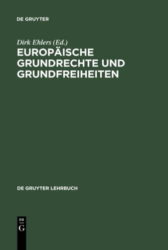 9783899492361: Europische Grundrechte und Grundfreiheiten (Gruyter - de Gruyter Lehrbcher) (de Gruyter Lehrbuch)