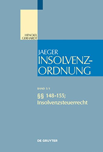 9783899492620: Insolvenzordnung/ Insolvency Law: 148-155; Insolvenzsteuerrecht/ Insolvency Tax Law (5/1)