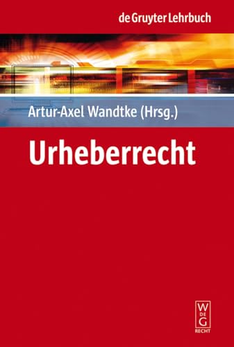 Stock image for Urheberrecht (de Gruyter Lehrbuch) for sale by medimops