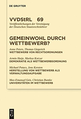 Stock image for Gemeinwohl durch Wettbewerb? for sale by Antiquariat  Werner Haschtmann