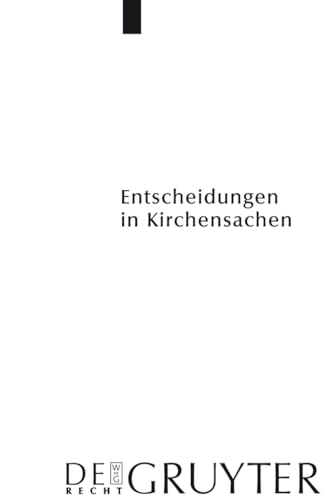 9783899497717: Entscheidungen in Kirchensachen seit 1946, Band 47, 1.1.-31.12.2005