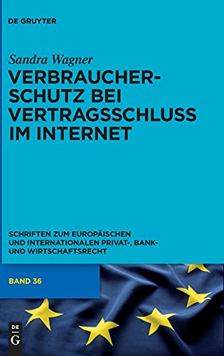 Beispielbild fr Verbraucherschutz bei Vertragsschluss im Internet : Ein Vergleich zwischen englischem und deutschem Recht zum Verkauf von Buchpark