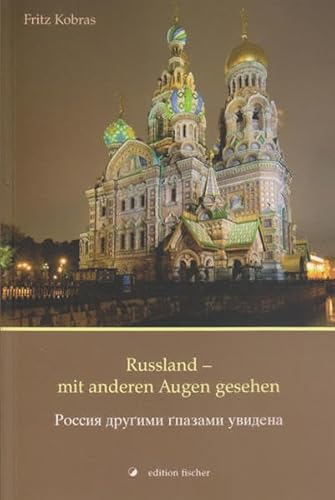 9783899505641: Russland - mit anderen Augen gesehen