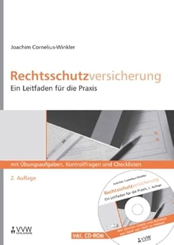 9783899522808: Rechtsschutzversicherung: Ein Leitfaden fr die Praxis mit bungsaufgaben, Kontrollfragen und Checklisten (Livre en allemand)