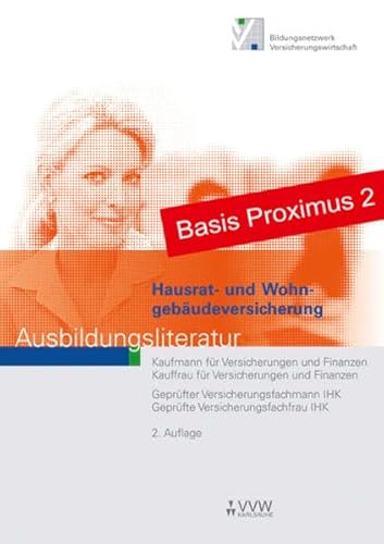 Stock image for Holthausen, H: Hausrat- und Wohngebudeversicherung: Ausbildungsliteratur for sale by medimops