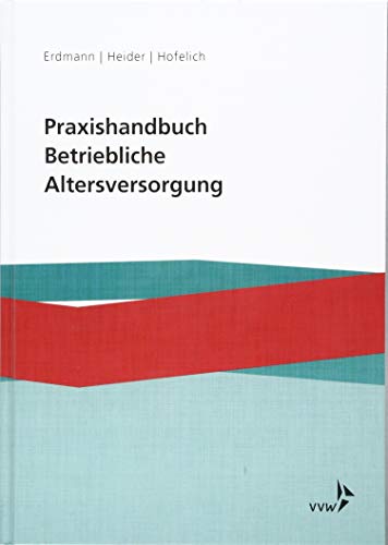 Stock image for Praxishandbuch Betriebliche Altersversorgung for sale by medimops