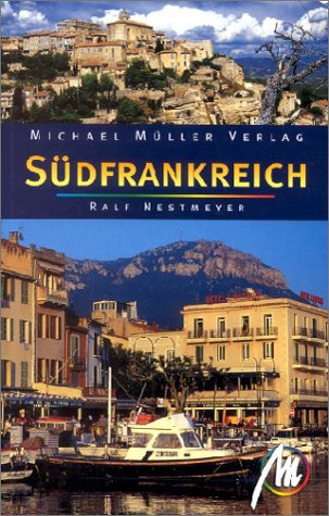 Südfrankreich. Reisehandbuch mit vielen praktischen Tipps - Desconocido