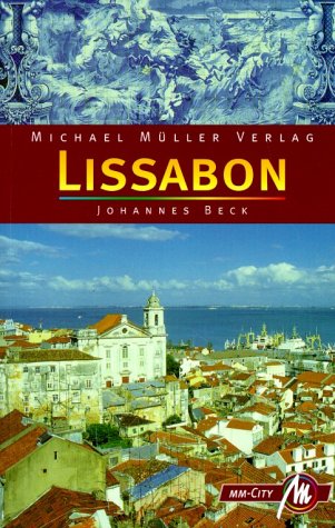 Stock image for Lissabon. MM-City. for sale by Martin Greif Buch und Schallplatte