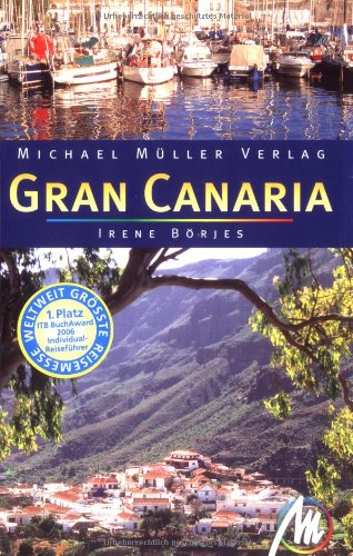 Stock image for Gran Canaria: Reisehandbuch mit vielen praktischen Tipps for sale by Versandantiquariat Felix Mcke