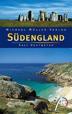 Südengland: Reisehandbuch mit vielen praktischen Tipps - Nestmeyer, Ralf