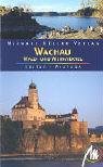 Stock image for Wachau, Wald- und Weinviertel for sale by medimops