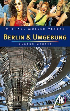 9783899532418: Berlin & Umgebung: Reisehandbuch mit vielen praktischen Tipps