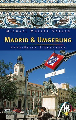 Stock image for Madrid und Umgebung: Reisehandbuch for sale by medimops