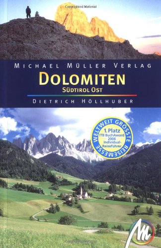 Dolomiten Südtirol Ost: Reisehandbuch mit vielen praktischen Tipps - Höllhuber, Dieter