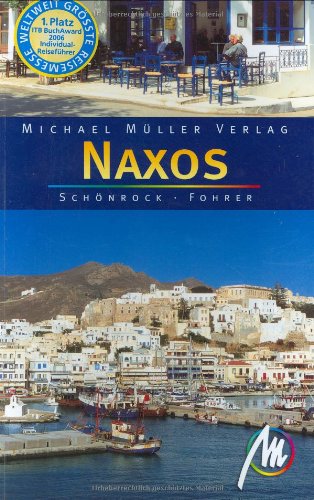 Stock image for Naxos: Reisehandbuch mit vielen praktischen Tipps - Schnrock, Dirk for sale by Ammareal