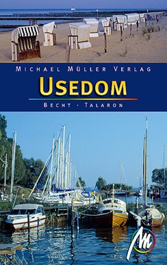 Usedom: Reisehandbuch mit vielen praktischen Tipps - Becht, Sabine und Sven Talaron