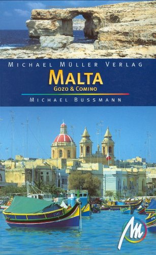 Malta: Reisehandbuch mit vielen praktischen Tipps - Bussmann, Michael
