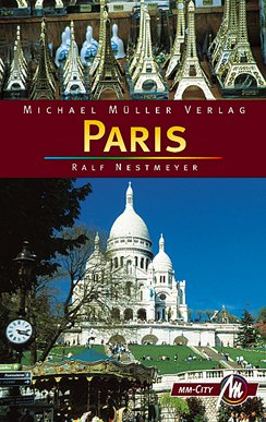 Paris. - Nestmeyer, Ralf