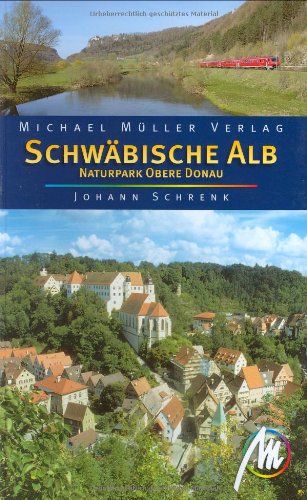 Beispielbild fr Schwbische Alb: Naturpark Obere Donau zum Verkauf von medimops