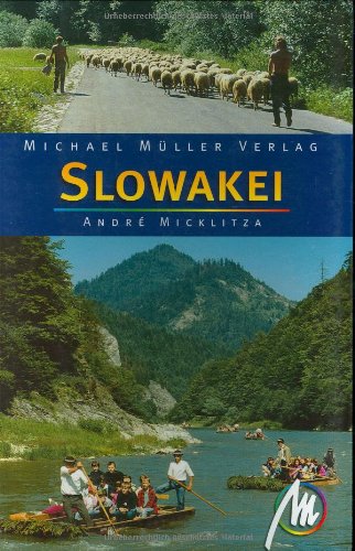 Slowakei: Reisehandbuch mit vielen praktischen Tipps