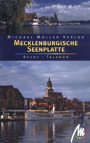 Stock image for Mecklenburgische Seenplatte: Reisehandbuch mit vielen praktischen Tipps for sale by Versandantiquariat Felix Mcke