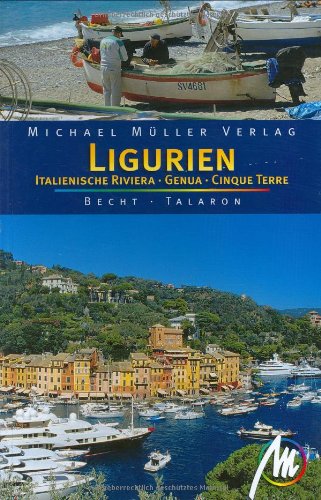 Stock image for Ligurien, Italienische Riviera, Cinque Terre: Reisehandbuch mit vielen praktischen Tipps for sale by medimops