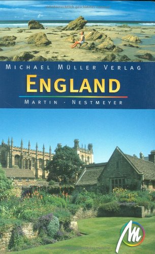 England: Reisehandbuch mit vielen praktischen Tipps - Dorothea, Martin und Nestmeyer Ralf