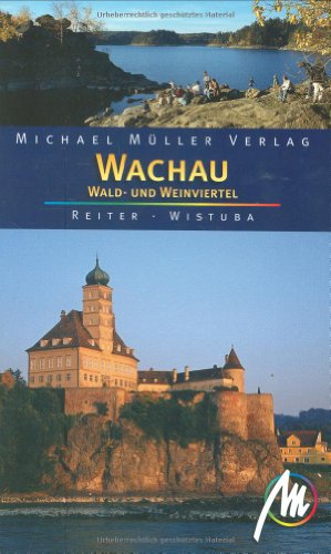 Stock image for Wachau, Wald- u. Weinviertel for sale by medimops