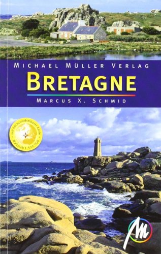 Stock image for Bretagne: Reisehandbuch mit vielen praktischen Tipps. for sale by Versandantiquariat Felix Mcke