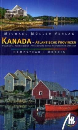 Stock image for Kanada - Atlantische Provinzen: Reisehandbuch mit vielen praktischen Tipps for sale by Wonder Book