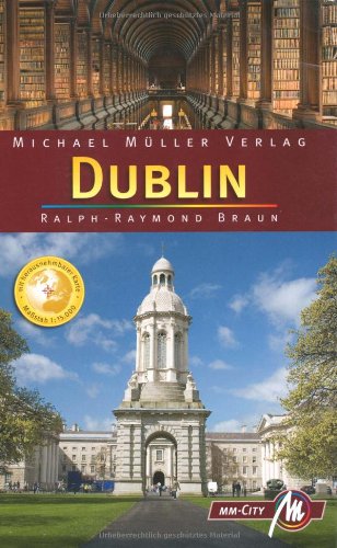 Stock image for Dublin MM-City: Reisehandbuch mit vielen praktischen Tipps for sale by Versandantiquariat Felix Mcke