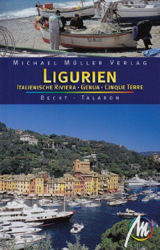 Stock image for Ligurien: Italienische Riviera, Cinque Terre. Reisehandbuch mit vielen praktischen Tipps for sale by medimops