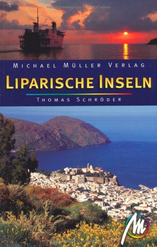 9783899535501: Liparische Inseln Reisehandbuch mit vielen praktischen Tipps. Deutsch , 134 farb. Fotos -