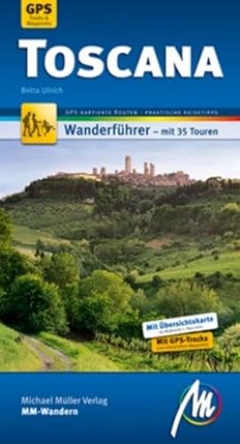 Stock image for Toscana MM-Wandern: Wanderfhrer mit GPS-Daten for sale by medimops